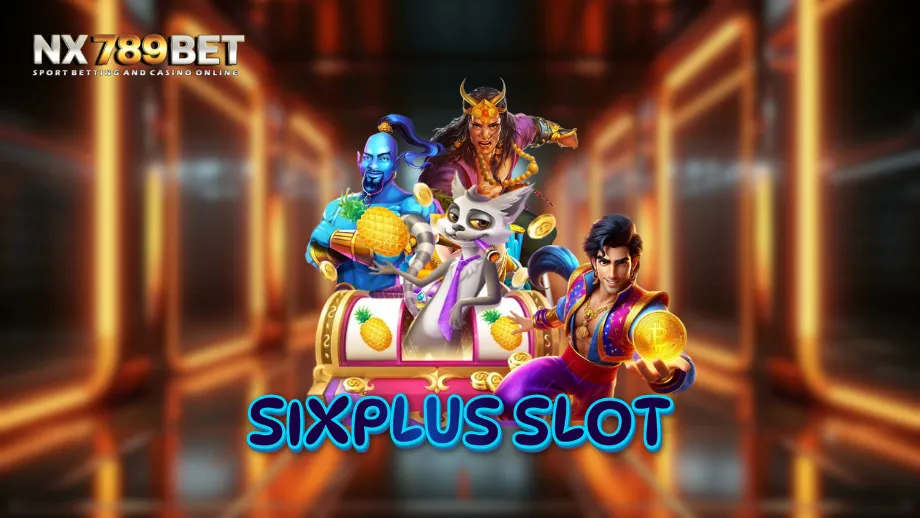 sixplus slot